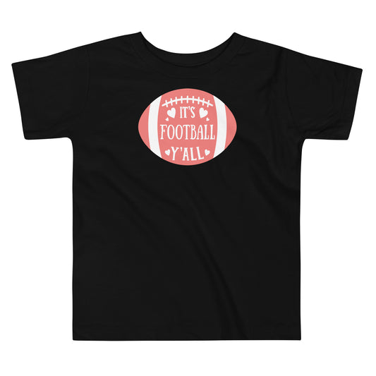 It's Football Y'all Toddler Tee