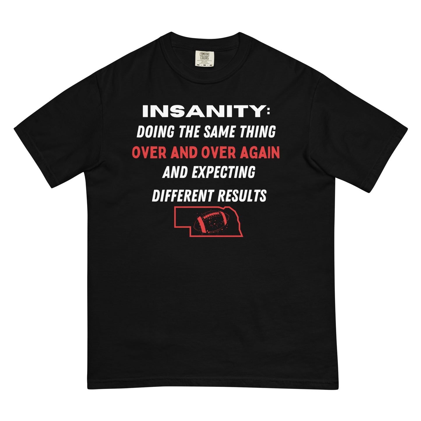 Insanity T-shirt