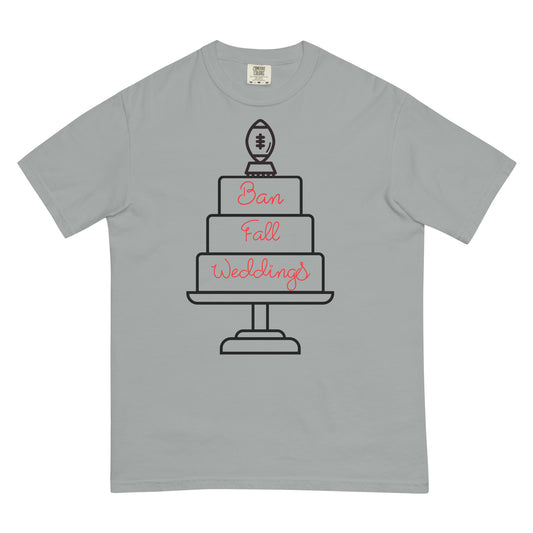 Ban Fall Weddings Cake T-shirt