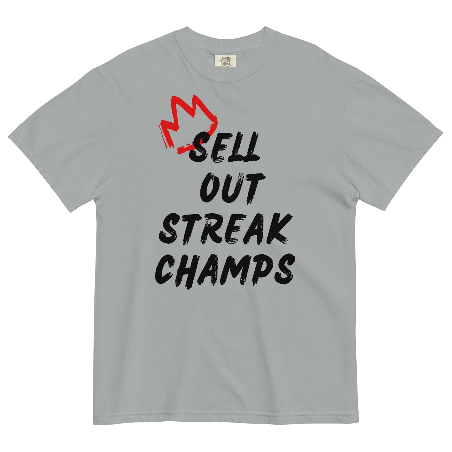 Sell Out Streak Champs T-shirt