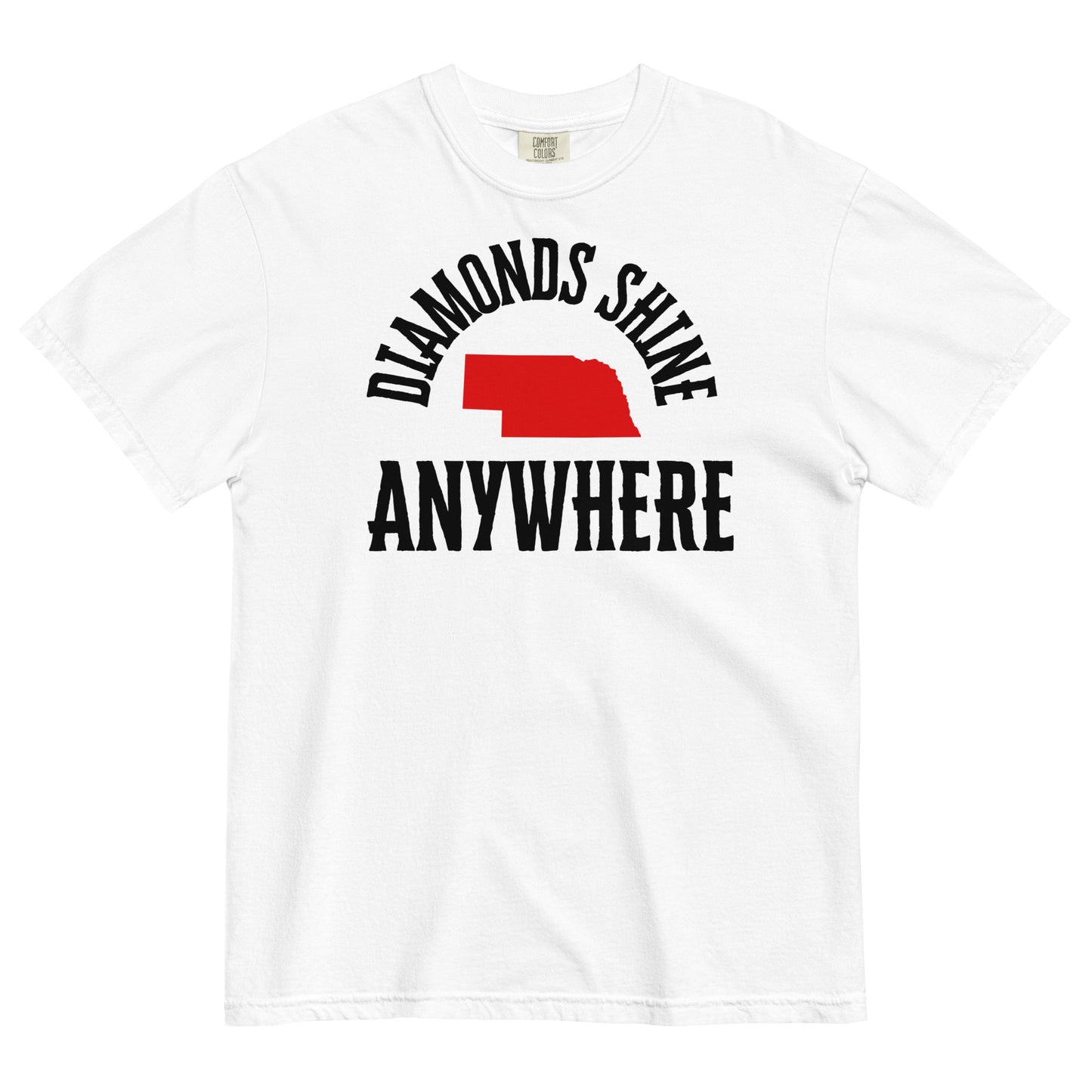 Diamonds Shine Anywhere T-shirt