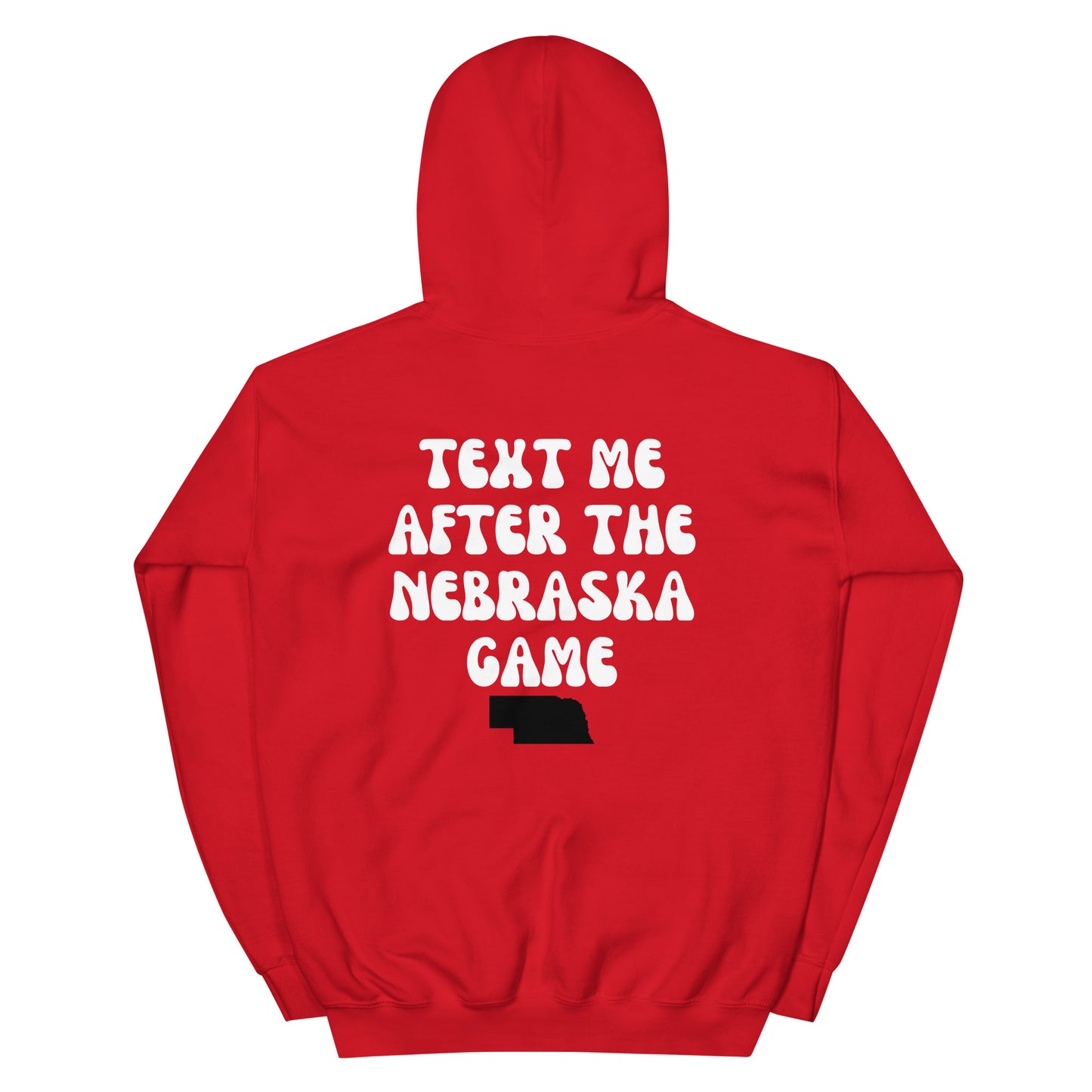 Text Me After The Nebraska Game Hoodie