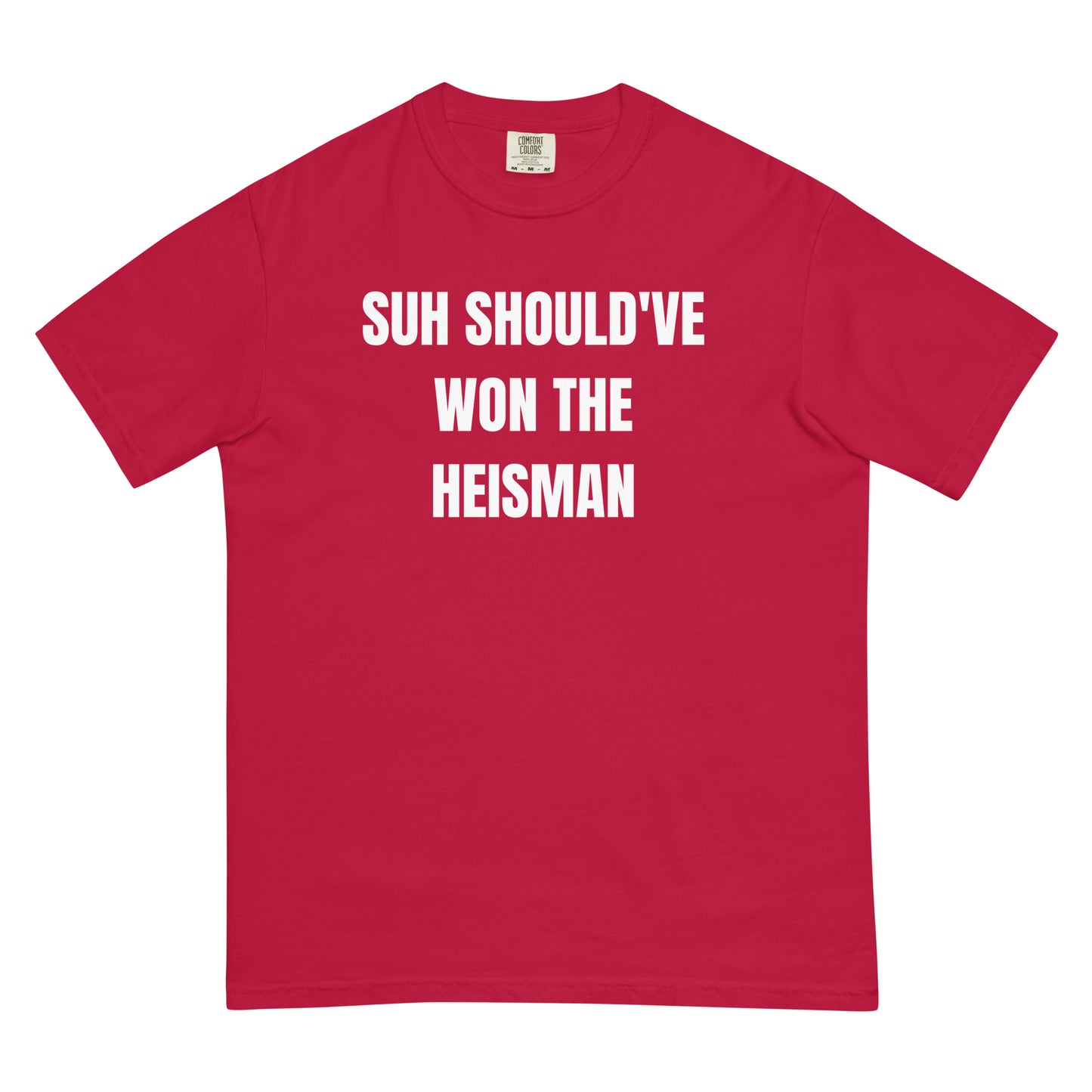 SUH should've won T-shirt