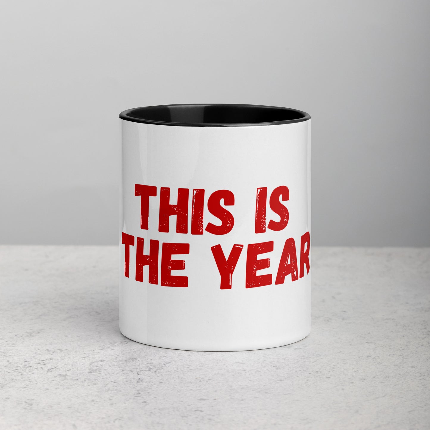 This Is The Year Mug